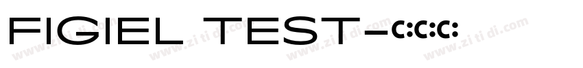 FIGIEL TEST字体转换